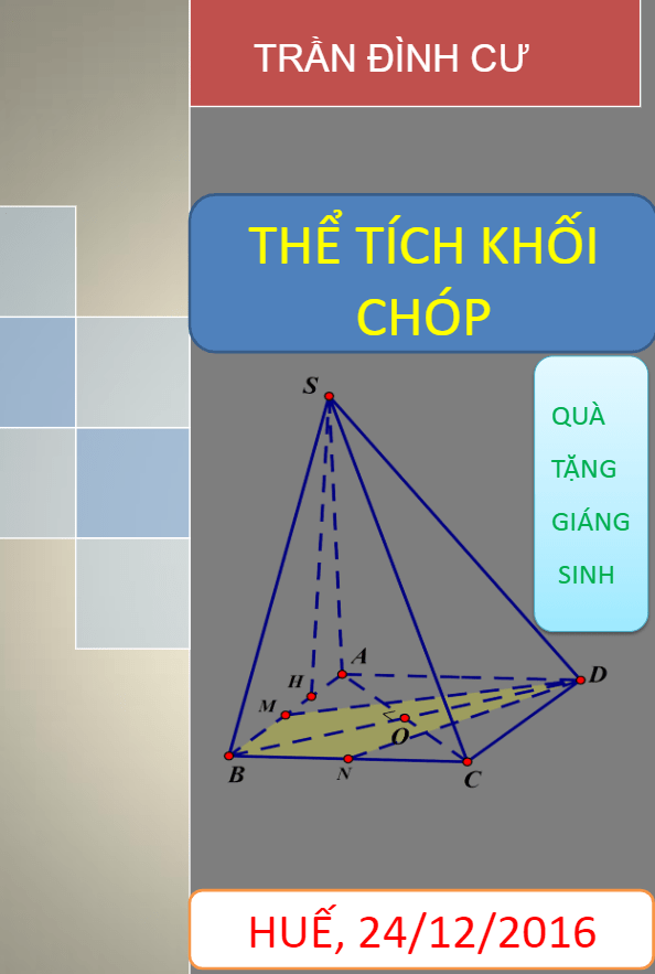 Bài tập trắc nghiệm thể tích khối chóp – Trần Đình Cư