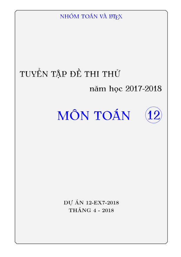 Tuyển tập đề thi thử môn Toán 2018 có đáp án (Phần 2)