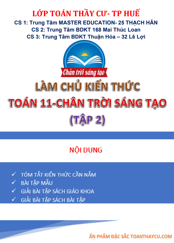 Làm chủ kiến thức Toán 11 Chân Trời Sáng Tạo (tập 2) – Trần Đình Cư