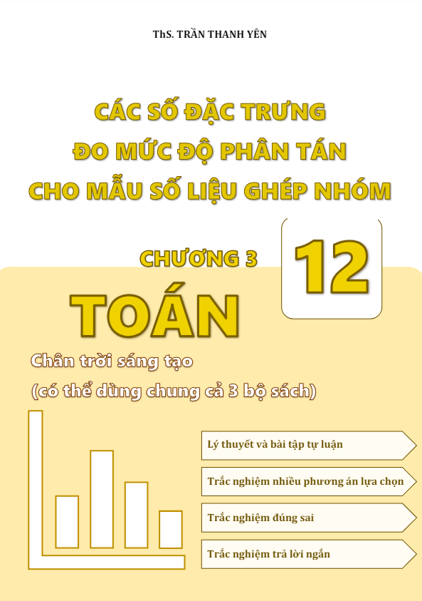 Các số đặc trưng đo mức độ phân tán cho mẫu số liệu ghép nhóm Toán 12 CTST