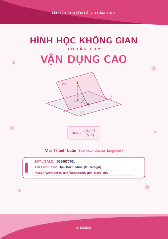 Chuyên đề hình học không gian thuần túy vận dụng cao – Mai Thành Luân