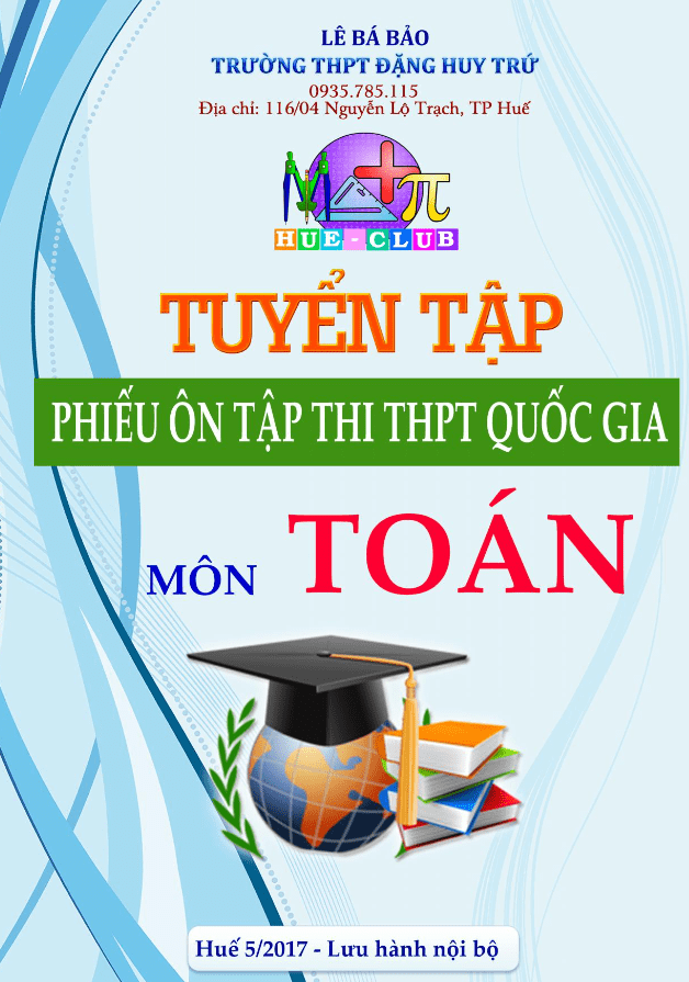 Tuyển tập phiếu ôn tập thi THPT Quốc gia 2017 môn Toán – Lê Bá Bảo