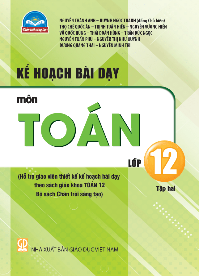 Kế hoạch bài dạy môn Toán 12 Chân Trời Sáng Tạo tập 2