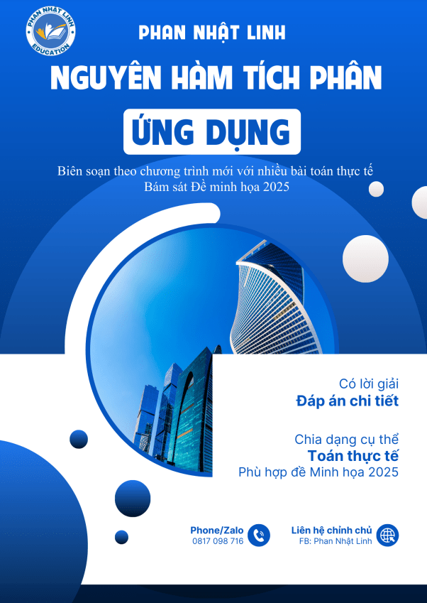 Chuyên đề nguyên hàm, tích phân và ứng dụng Toán 12 – Phan Nhật Linh