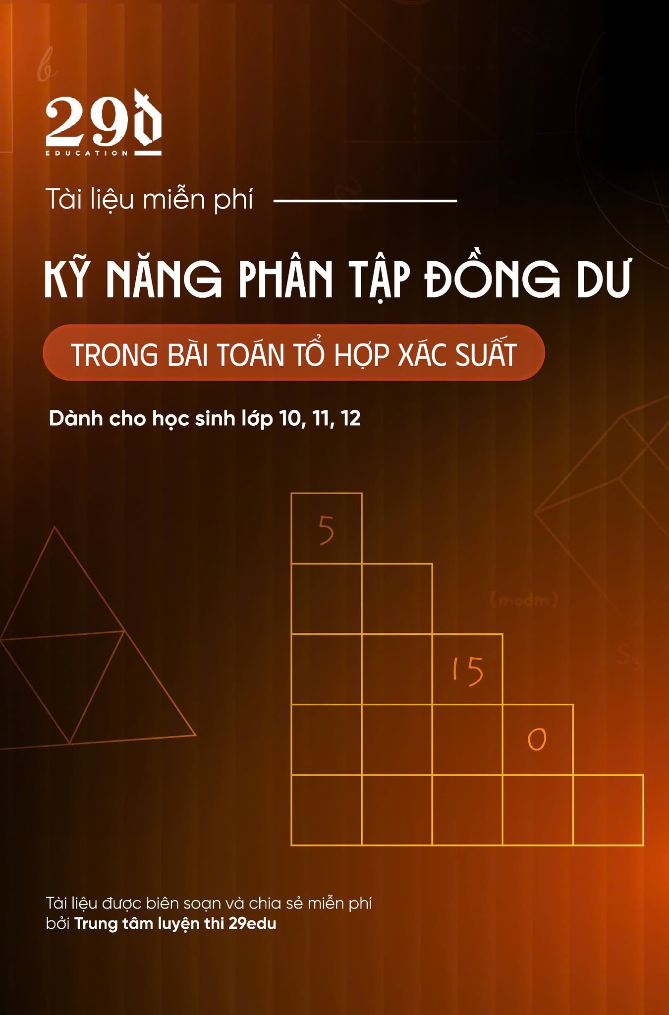 Kỹ thuật phân tập đồng dư giải bài toán tổ hợp – xác suất có yếu tố chia hết