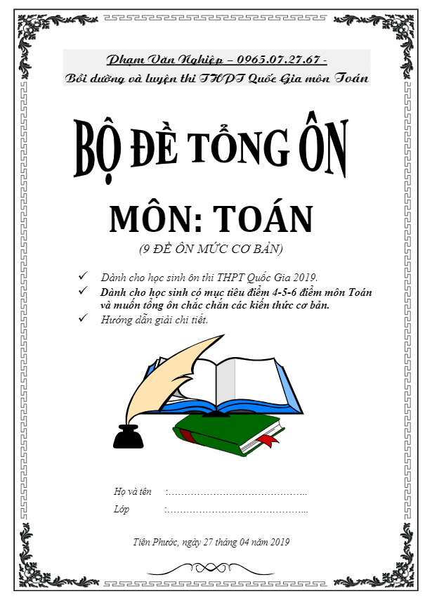 Bộ đề tổng ôn THPT Quốc gia 2019 môn Toán – Phạm Văn Nghiệp