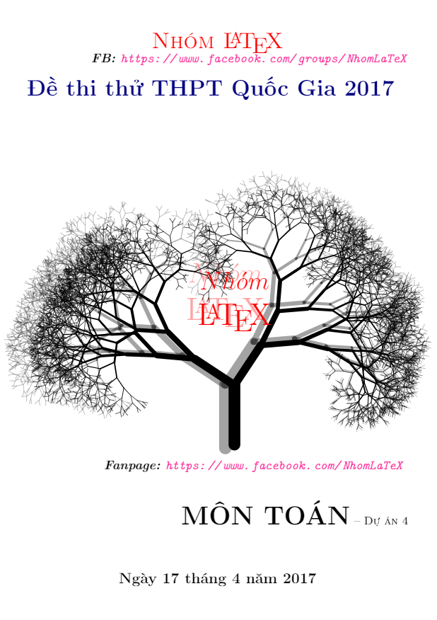 Tuyển tập 10 đề thi thử THPT Quốc gia 2017 môn Toán có lời giải chi tiết – Nhóm LaTeX (Phần 4)