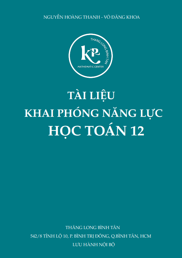 Tài liệu khai phóng năng lực học Toán 12