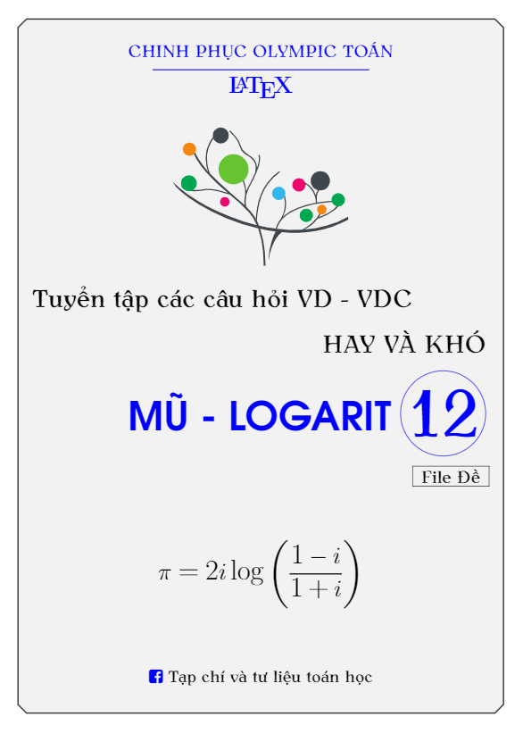 Tuyển tập các câu hỏi VD – VDC mũ – logarit hay và khó
