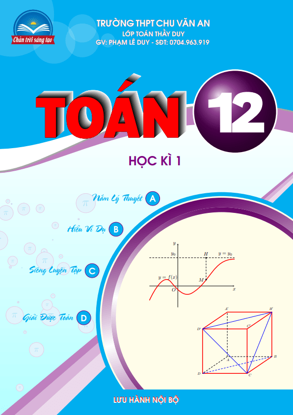 Tài liệu học tập môn Toán 12 CTST học kì 1 – Phạm Lê Duy