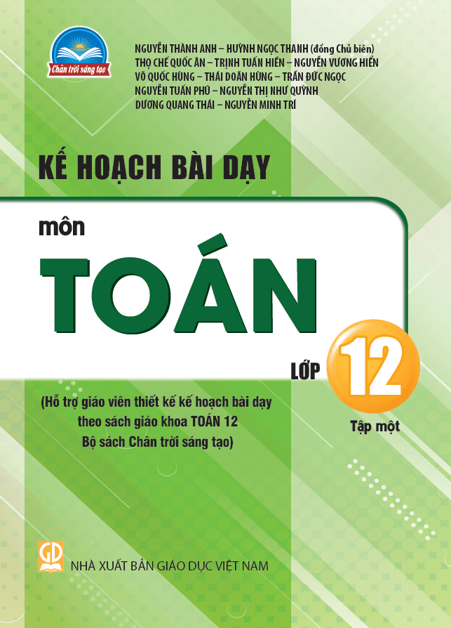 Kế hoạch bài dạy môn Toán 12 Chân Trời Sáng Tạo tập 1