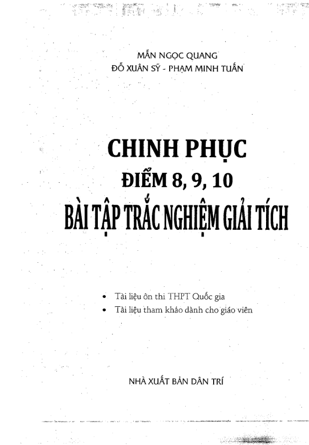 Chinh phục điểm 8 – 9 – 10 bài tập trắc nghiệm Giải tích