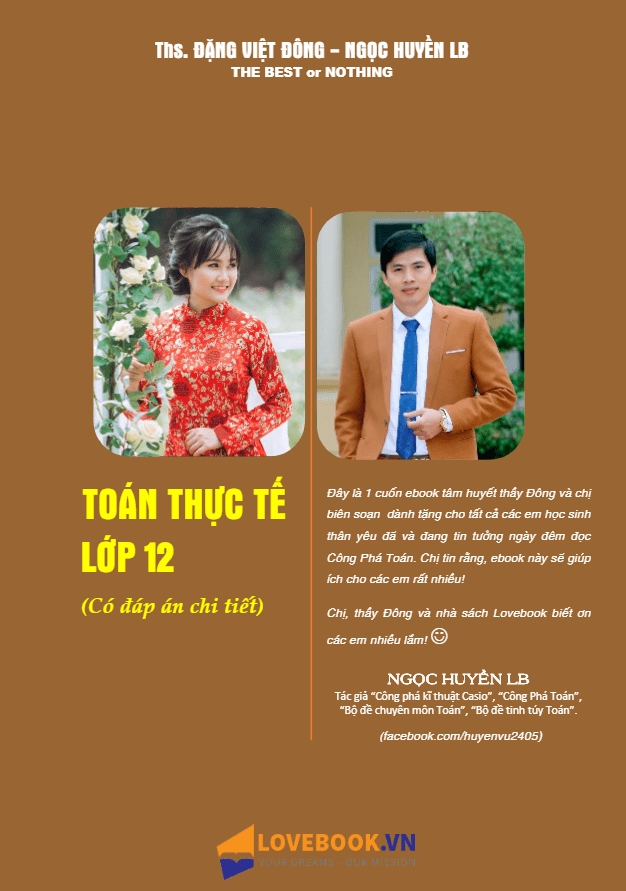 Toán thực tế 12 có đáp án và lời giải chi tiết – Đặng Việt Đông, Ngọc Huyền LB