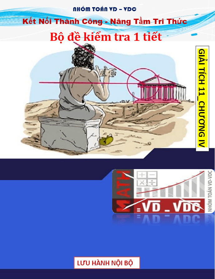 Bộ đề kiểm tra 1 tiết Đại số và Giải tích 11 chương 4 – giới hạn