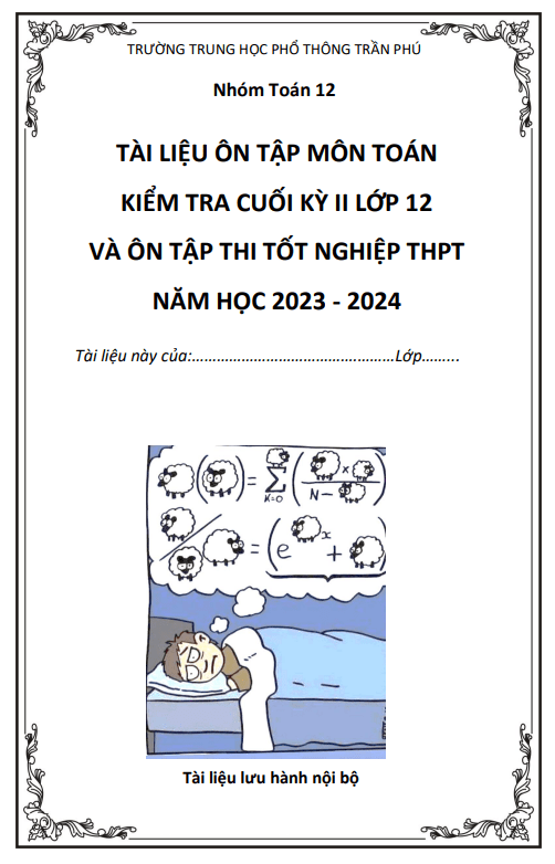 Tài liệu ôn tập cuối kì 2 Toán 12 năm 2023 – 2024 trường THPT Trần Phú – Đà Nẵng