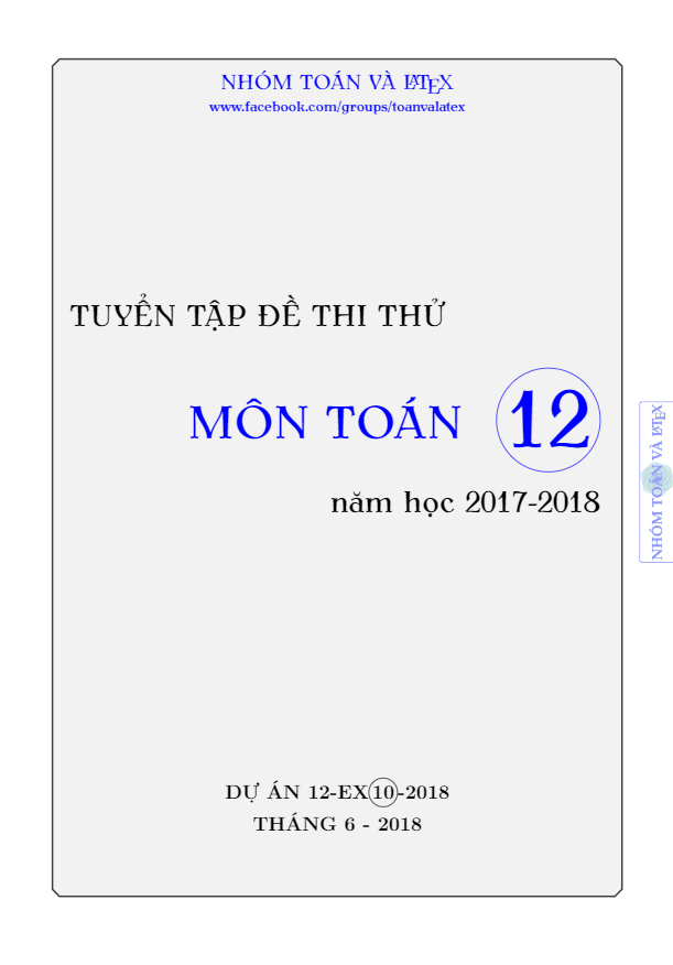 Tuyển tập đề thi thử môn Toán năm học 2017 – 2018 có đáp án (EX 10)