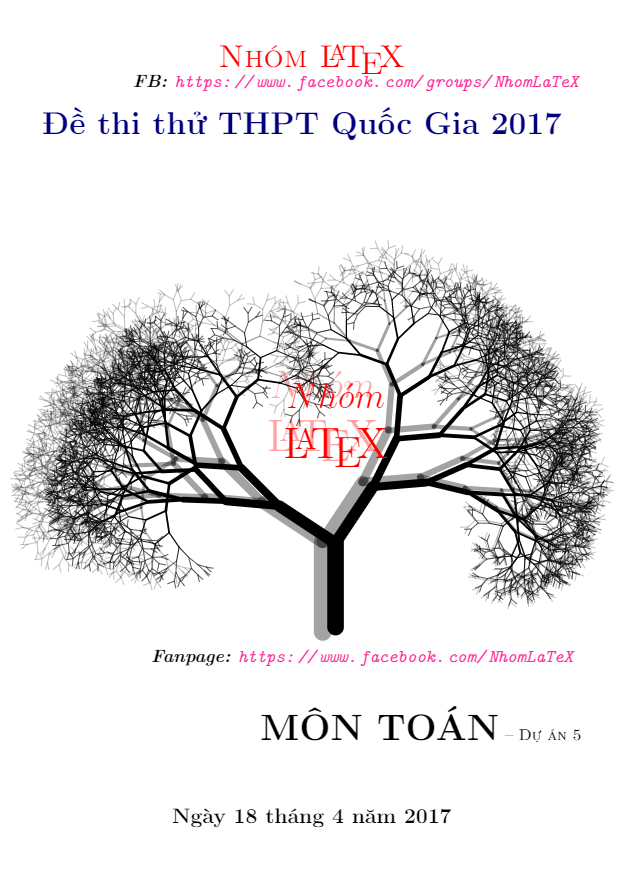 Tuyển tập 12 đề thi thử THPT Quốc gia 2017 môn Toán có lời giải chi tiết – Nhóm LaTeX (Phần 5)