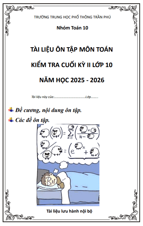 Tài liệu ôn tập cuối kỳ 2 Toán 10 năm 2025 – 2026 trường THPT Trần Phú – Đà Nẵng