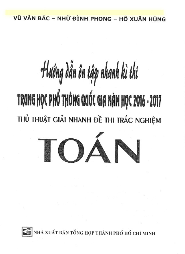 Hướng dẫn ôn tập nhanh kỳ thi Trung học phổ thông Quốc gia năm học 2016 – 2017