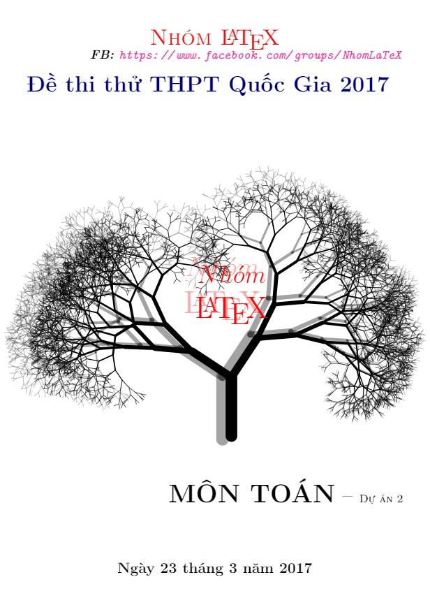 Tuyển tập 11 đề thi thử THPT Quốc gia 2017 môn Toán có lời giải chi tiết – Nhóm LaTeX (Phần 2)