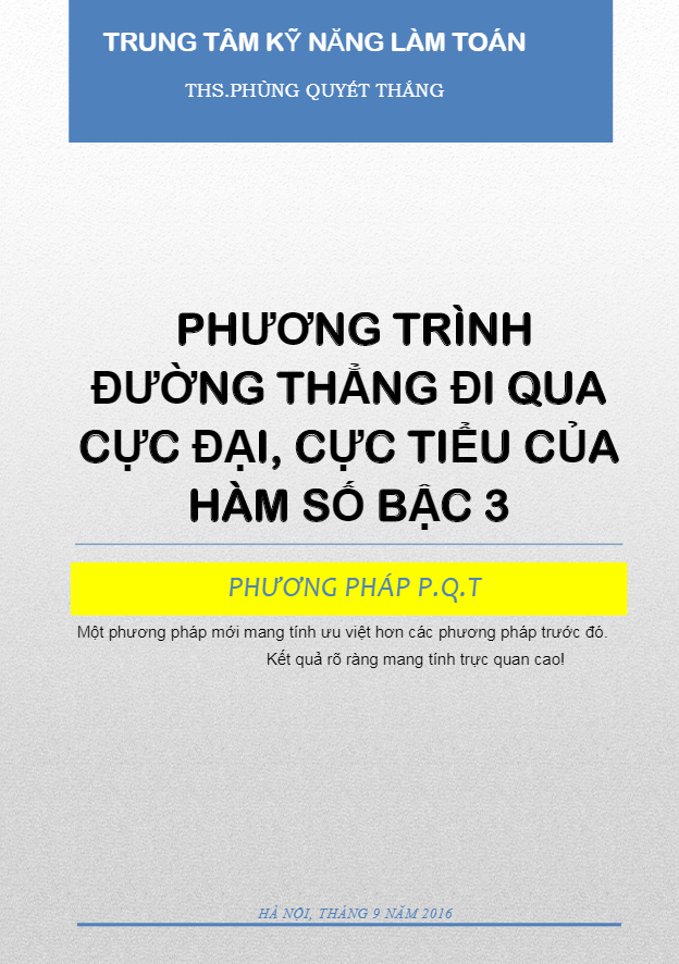 Viết nhanh phương trình đường thẳng qua các điểm cực trị của hàm số bậc 3 – Phùng Quyết Thắng