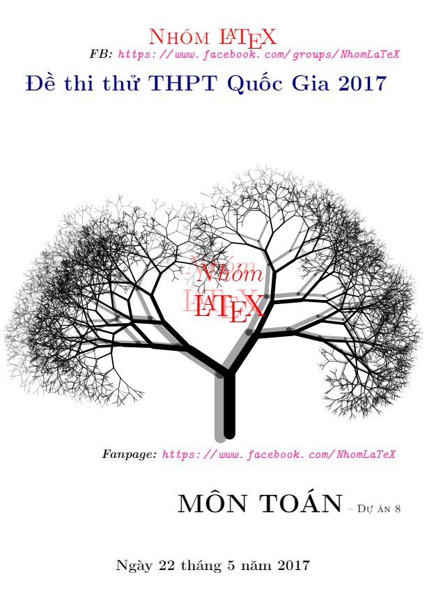 Tuyển tập 14 đề thi thử THPT Quốc gia 2017 môn Toán có lời giải chi tiết – Nhóm LaTeX (Phần 8)