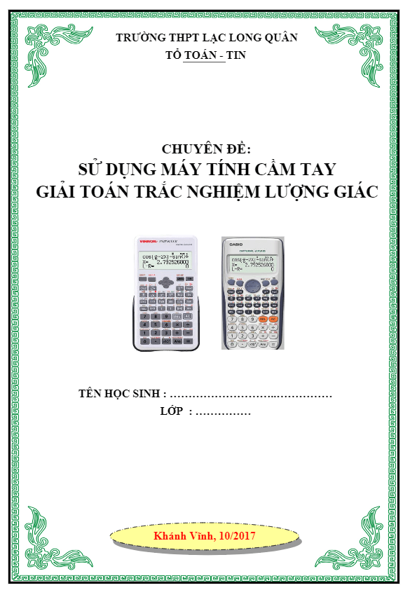 Sử dụng máy tính cầm tay giải nhanh trắc nghiệm lượng giác – Trần Anh Khoa