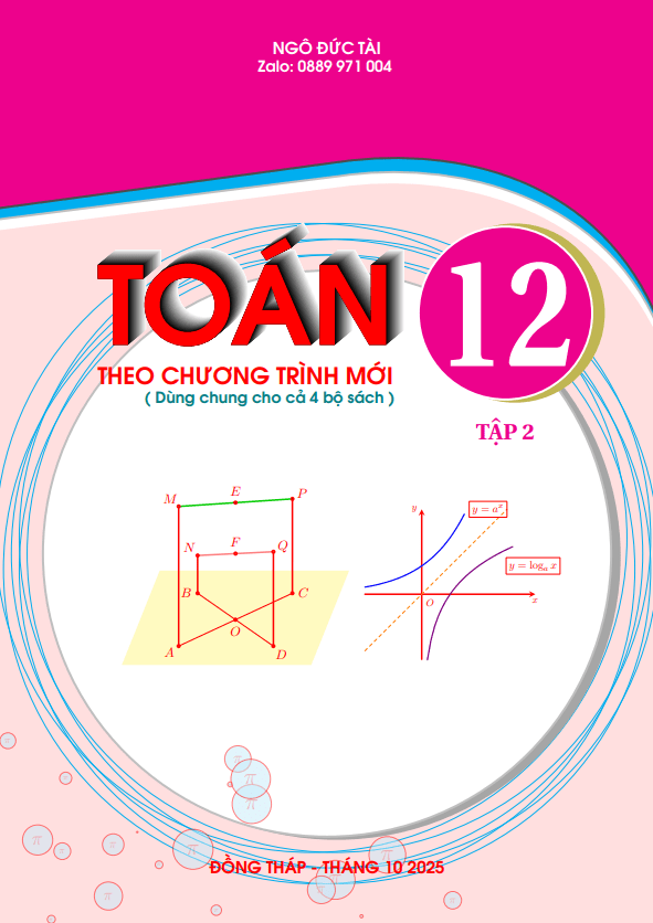Chuyên đề Toán 12 học kì 2 theo chương trình mới – Ngô Đức Tài