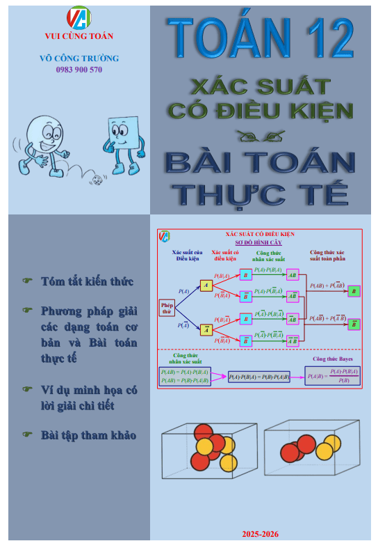 Bài toán thực tế về xác suất có điều kiện Toán 12 – Võ Công Trường