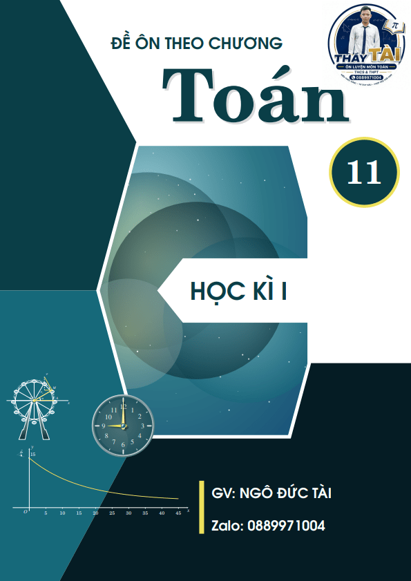 Bộ đề ôn tập theo chương môn Toán 11 học kì 1 – Ngô Đức Tài