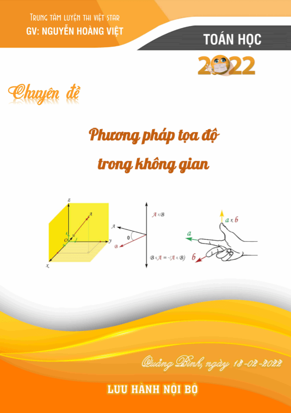 Chuyên đề phương pháp tọa độ trong không gian – Nguyễn Hoàng Việt