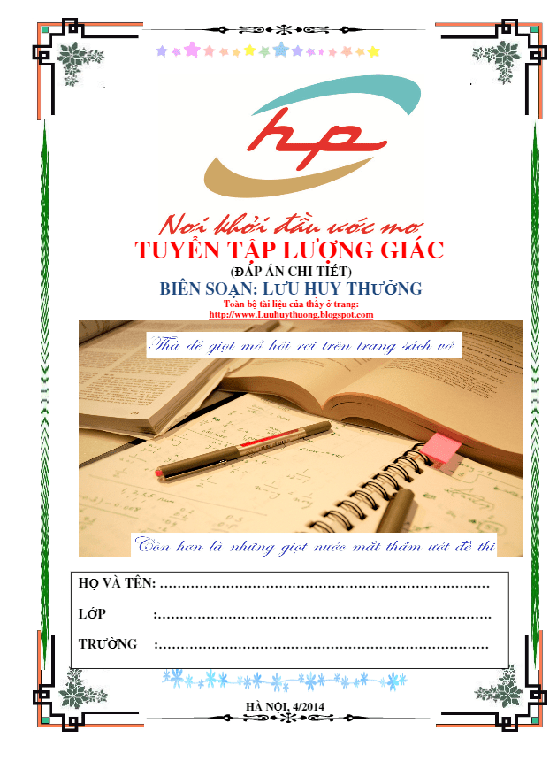 Phân dạng bài tập và lời giải chi tiết chuyên đề lượng giác – Lưu Huy Thưởng