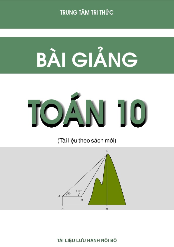Bài giảng Toán 10 chủ đề mệnh đề và tập hợp – Lê Quang Xe