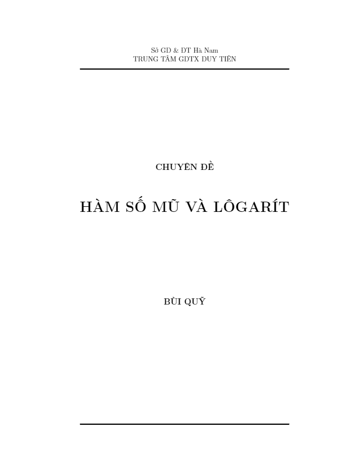 Chuyên đề hàm số Mũ và Logarit – Bùi Quỹ