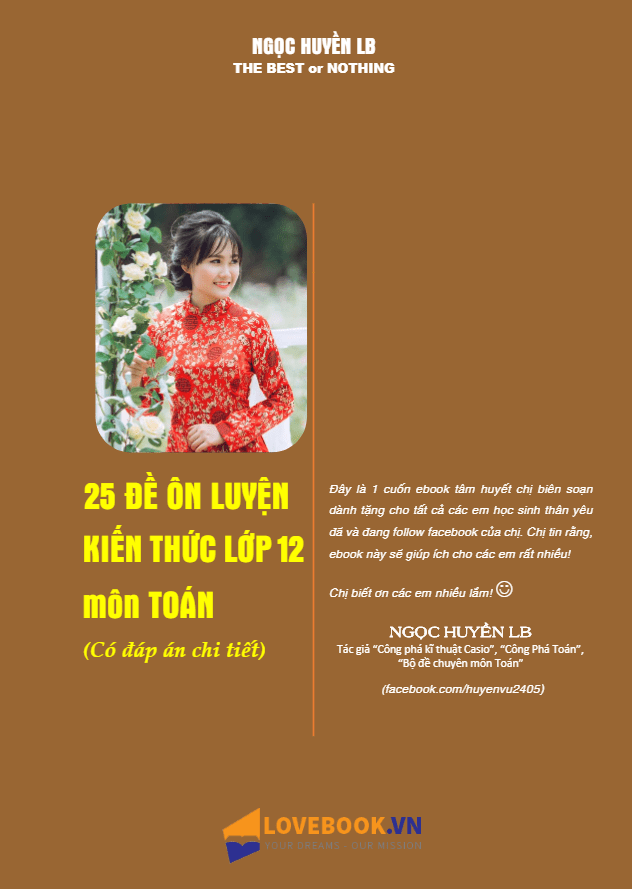 25 đề ôn luyện kiến thức lớp 12 môn Toán – Ngọc Huyền LB
