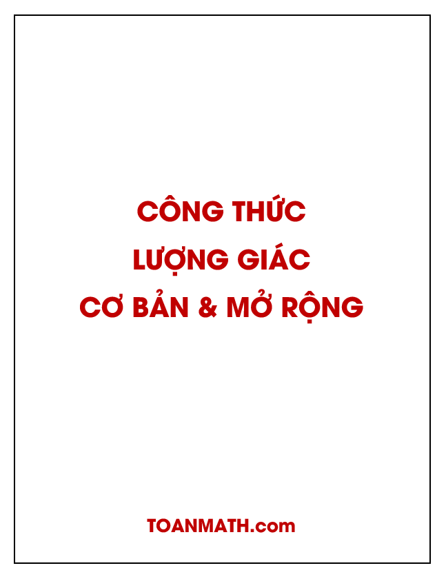 Công thức lượng giác cơ bản và mở rộng