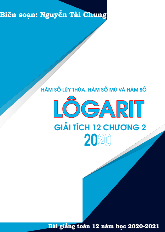 Hàm số lũy thừa, hàm số mũ và hàm số lôgarit – Nguyễn Tài Chung