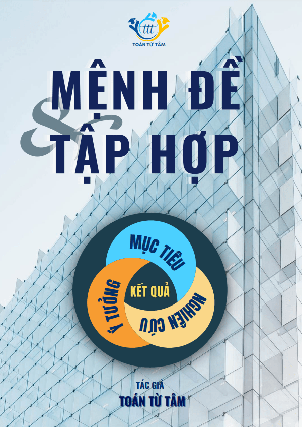 Chuyên đề mệnh đề và tập hợp Toán 10
